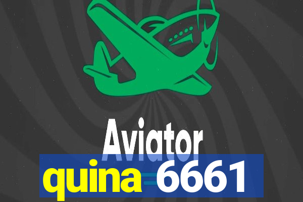 quina 6661